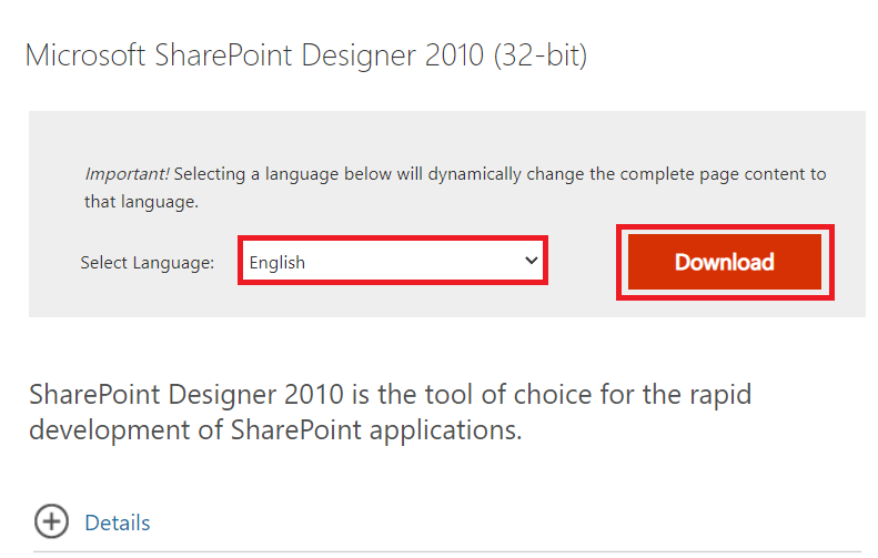 Официальная страница Microsoft SharePoint Designer 2010. Выберите английский язык и загрузите