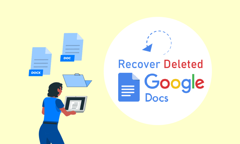 Cara Memulihkan Google Doc yang Dihapus dari Google Drive