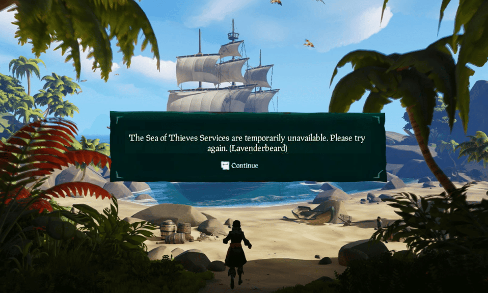 SeaofThievesサービスが一時的に利用できない問題を修正するLavenderbeard