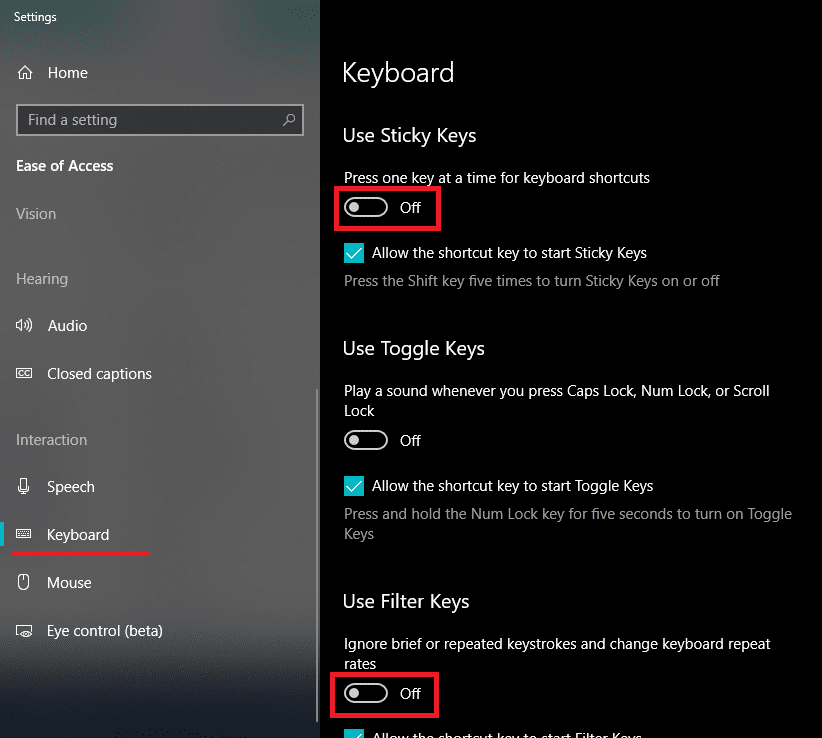 スティッキーキーとフィルターキーの切り替えボタンをオフにします| Windows10でバックスペースが機能しない問題を修正