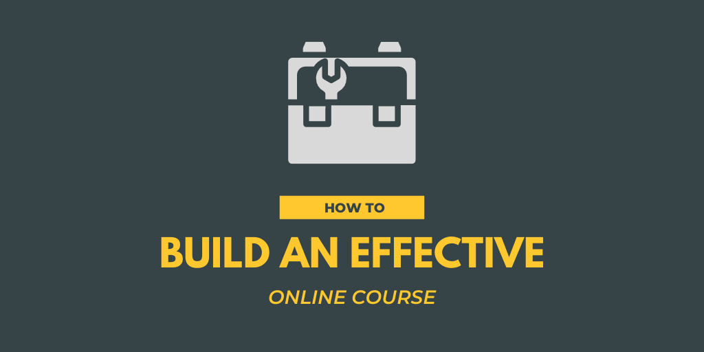 Cómo construir un curso en línea efectivo.