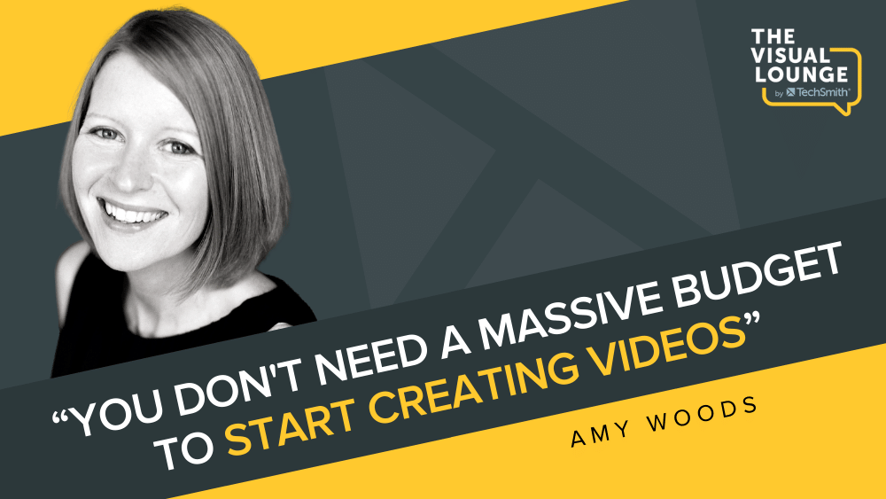 "Non hai bisogno di un budget enorme per iniziare a creare video" - Amy Woods