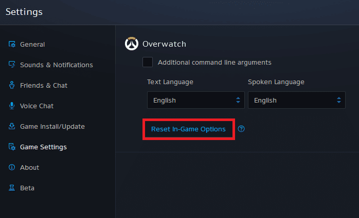 accédez à GameSettings et sélectionnez Réinitialiser les options de jeu. Correction d'Overwatch ne se lançant pas sur Windows 10