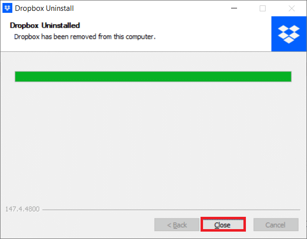 Cliquez sur Fermer pour terminer le processus de désinstallation | Comment puis-je me retirer d'un groupe Dropbox