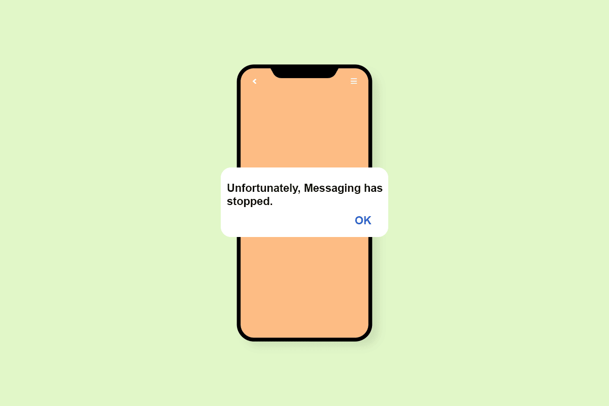 Perbaiki Sayangnya Pesan Telah Menghentikan Kesalahan di Android
