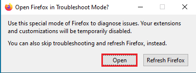 Klik tombol Buka pada Restart Firefox dalam Mode Pemecahan Masalah