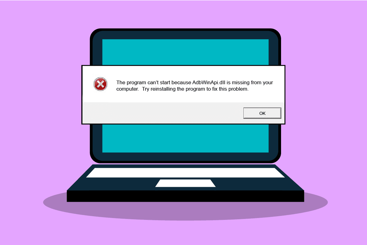 Correction de l'erreur AdbwinApi.dll manquante dans Windows 10