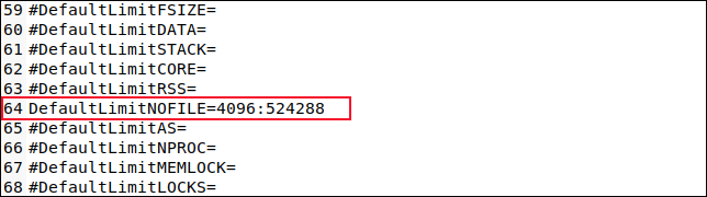 system.conf 文件中的 DefaultLimitNOFILE 值