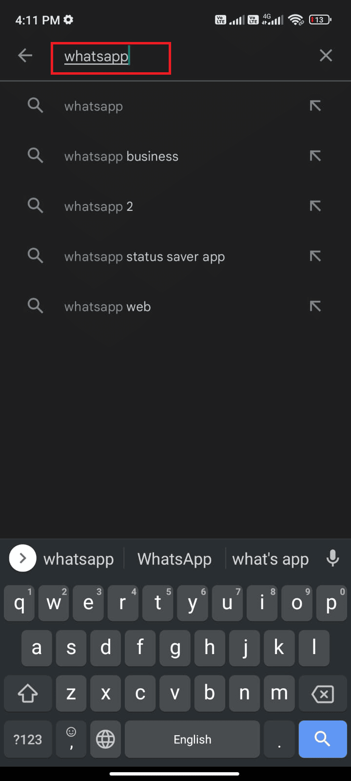 Buka Play Store seperti yang Anda lakukan sebelumnya dan cari WhatsApp