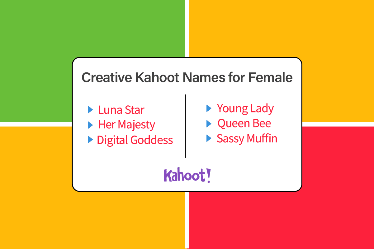 女性のための創造的なKahootの名前