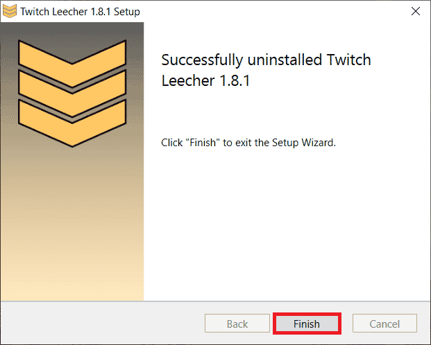[完了]をクリックします。 TwitchLeecherのダウンロードエラーを修正