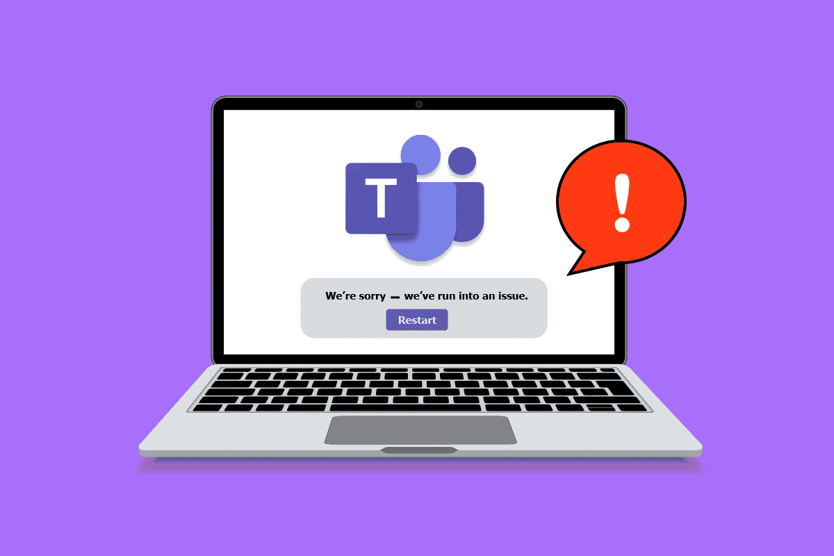 Correction du plantage de Microsoft Teams sur Windows 10