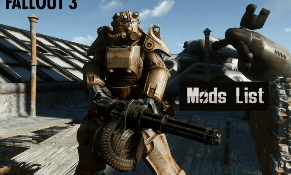 La liste ultime des mods de Fallout 3