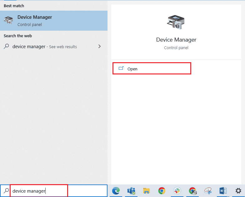 Appuyez sur la touche Windows et tapez Gestionnaire de périphériques. Maintenant, cliquez sur Ouvrir
