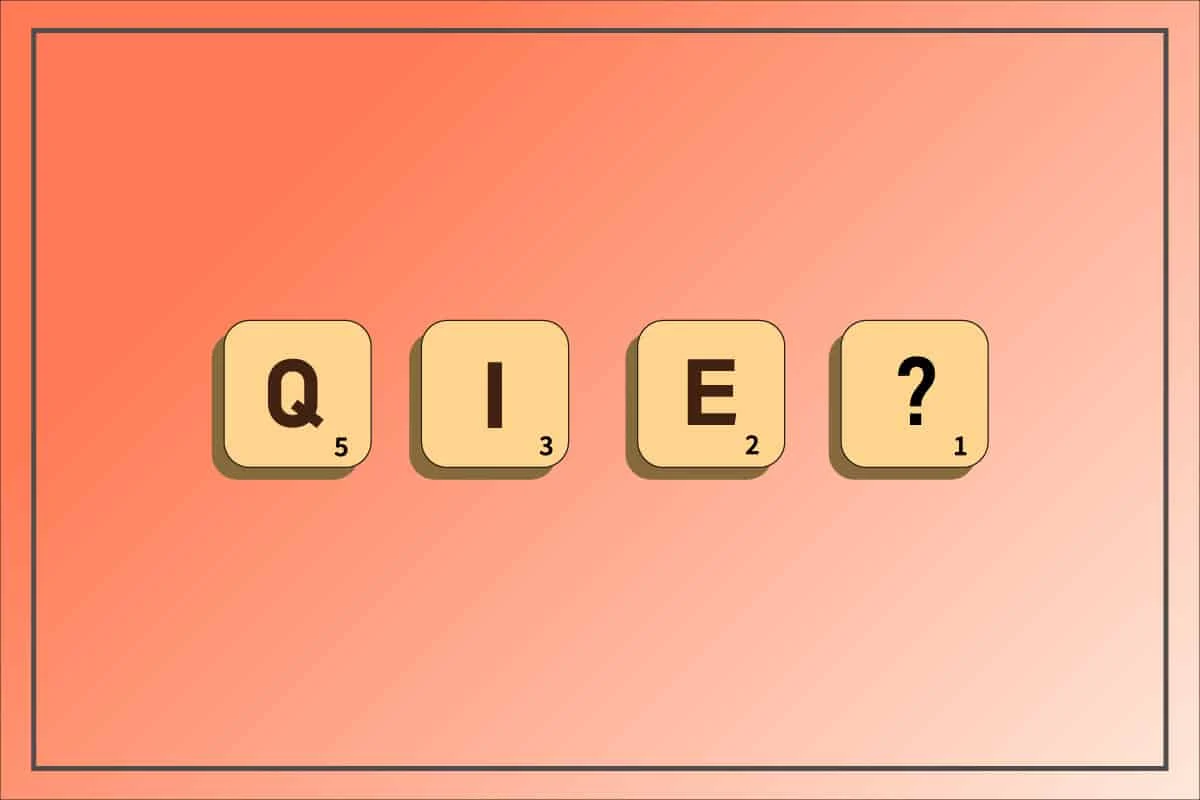 QIE เป็นคำใน Scrabble หรือไม่?