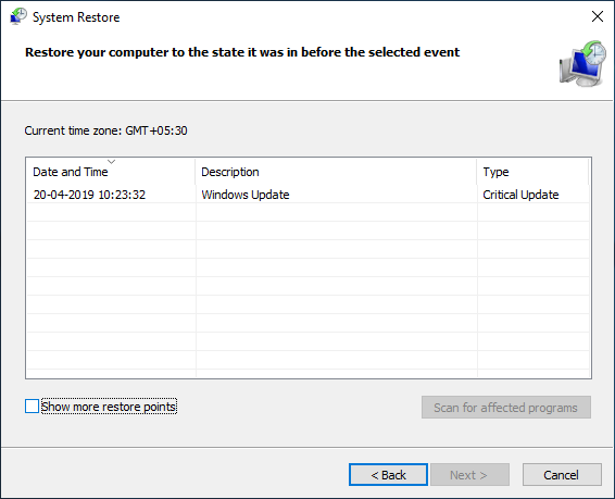 Selecione o ponto de restauração | Correção Não é possível fazer login no Windows 10