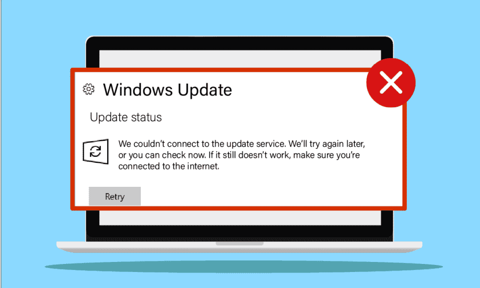 修復我們無法連接到 Windows 10 中的更新服務