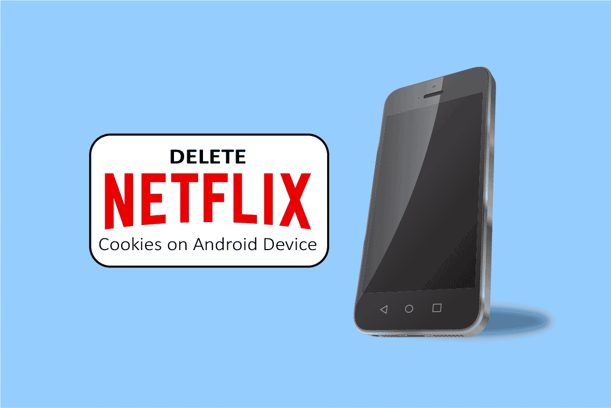 AndroidでNetflixのCookieを削除する方法