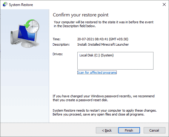 konfirmasi titik pemulihan dengan mengklik tombol Selesai. Perbaiki Kesalahan di wsclient.dll di Windows 10