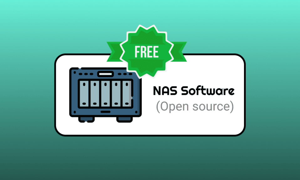 15最高の無料NASソフトウェア