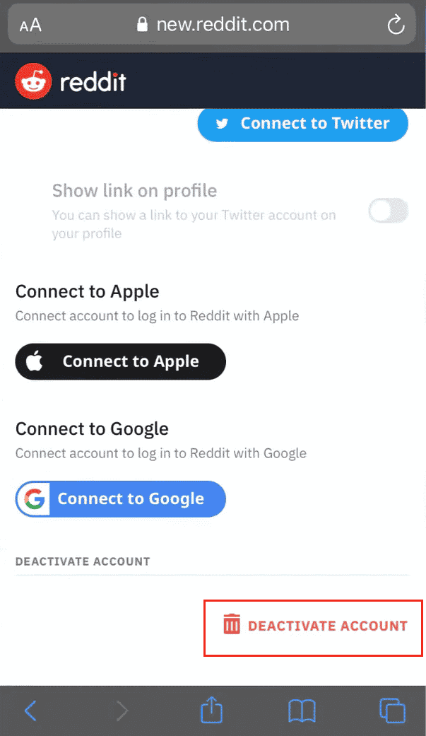 ページの一番下までスワイプし、[アカウントの非アクティブ化]をタップします| Redditを完全に削除する