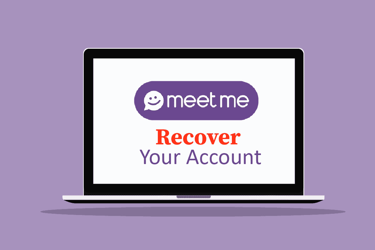 Bagaimana Cara Memulihkan Akun Meetme Saya