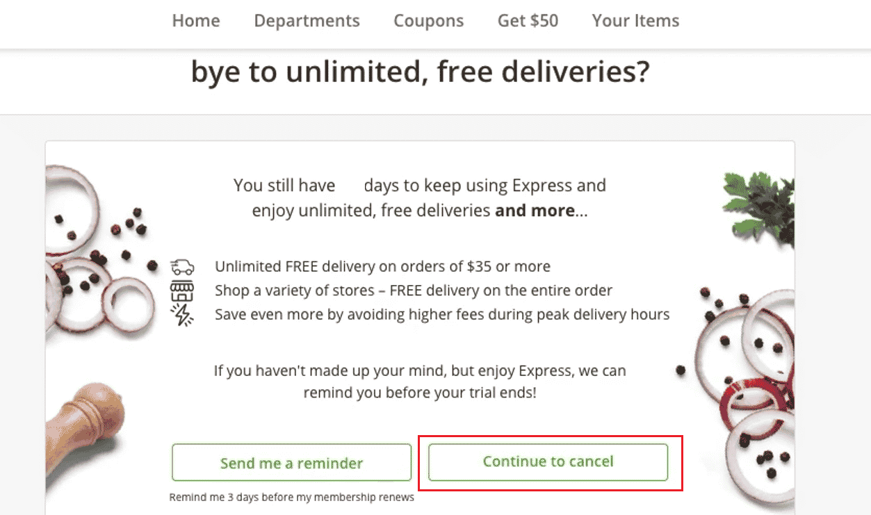 Instacart üyeliğini iptal etmek için İptal etmek için Devam'a tıklayın | Instacart Aboneliği Nasıl İptal Edilir