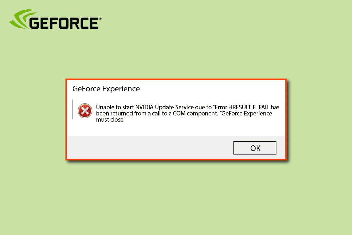 Remediați eroarea GeForce HRESULT E Fail în Windows 10