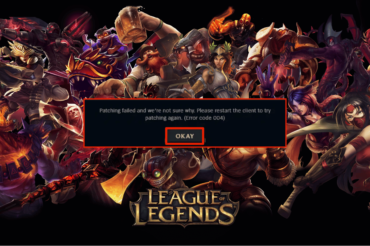 Remediați eroarea League of Legends 004 în Windows 10
