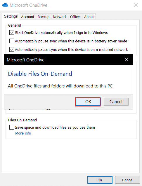 cliquez sur OK pour confirmer la désactivation des fichiers à la demande. Correction de l'erreur OneDrive 0x8004de40 dans Windows 10