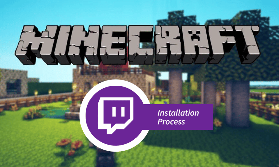 Twitch Minecraft 설치 프로세스란?