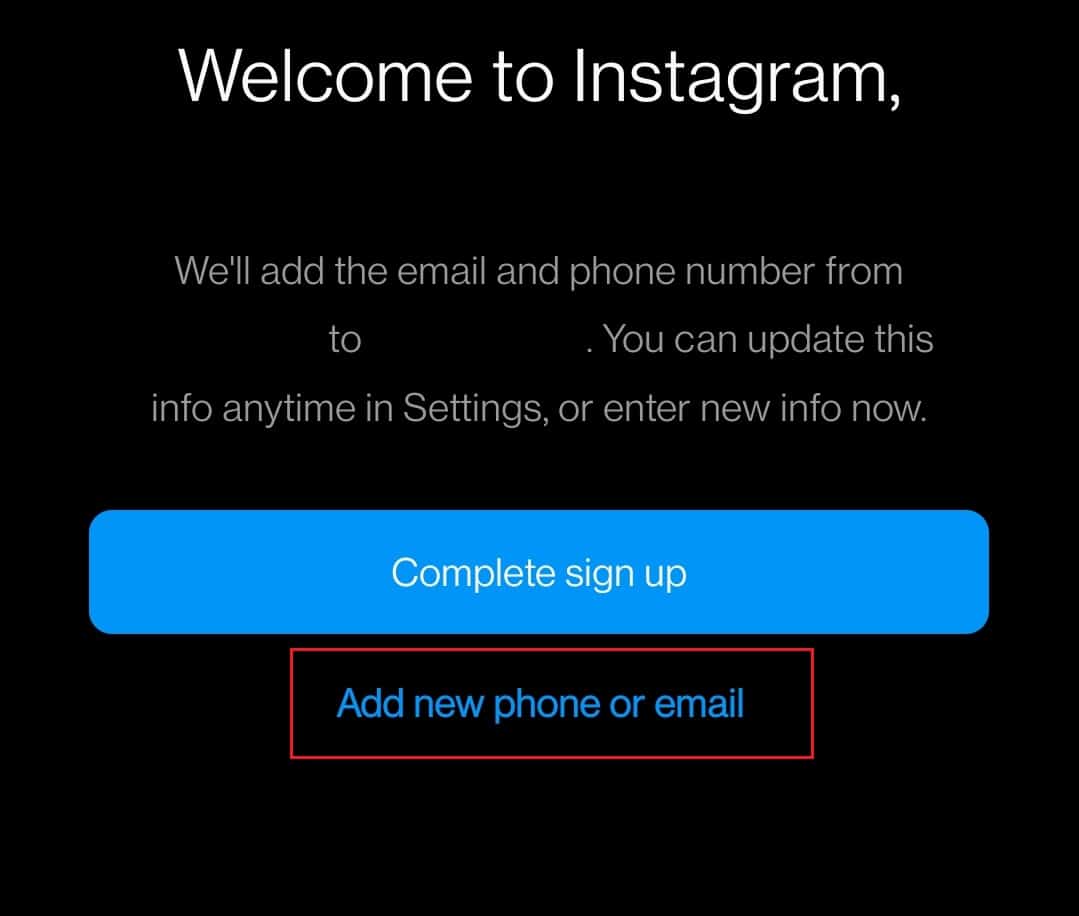 Yeni telefon veya e-posta ekle | Anonim Instagram Hesabı Nasıl Yapılır | Instagram brülör hesabı