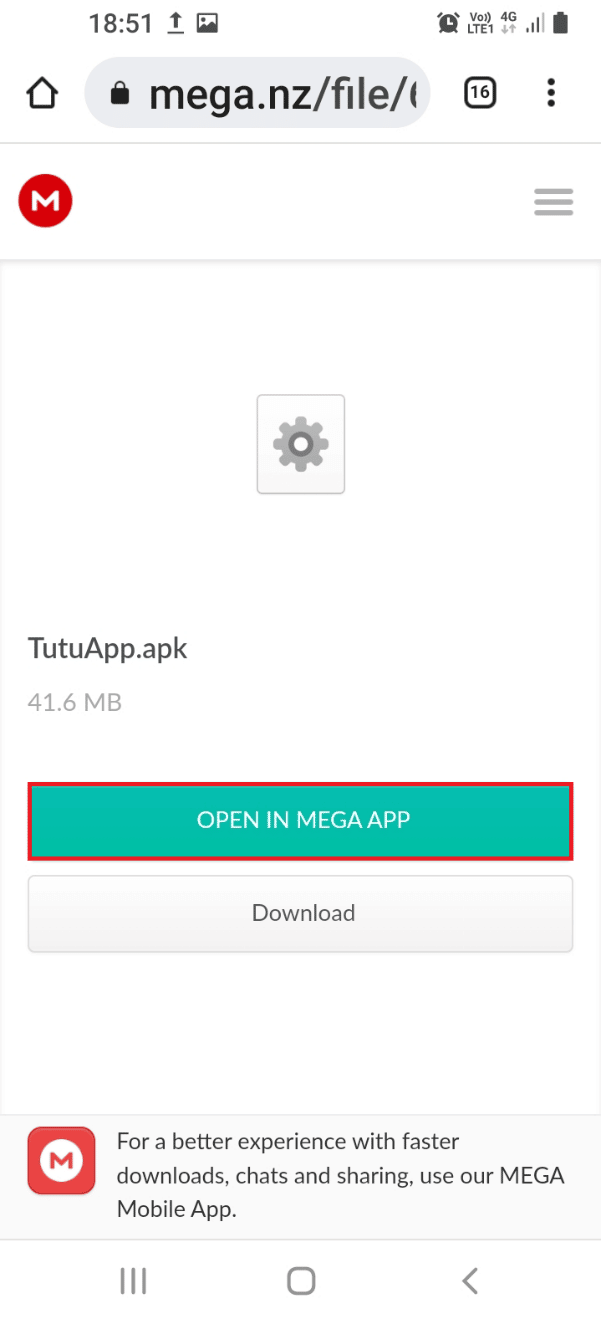 แตะที่ปุ่ม OPEN IN MEGA APP