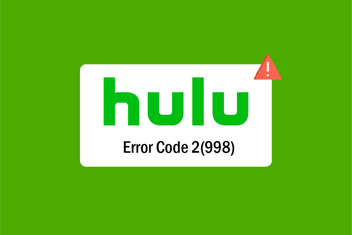 Hulu Hata Kodu 2 998'i Düzeltin