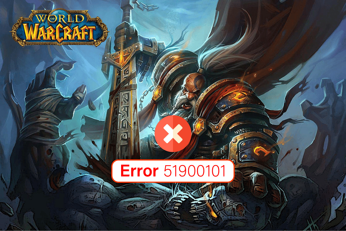 แก้ไขข้อผิดพลาด World of Warcraft 51900101 ใน Windows 10