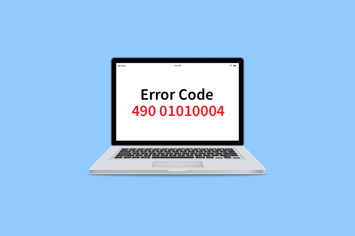 แก้ไขรหัสข้อผิดพลาด 490 01010004 ใน Windows 10
