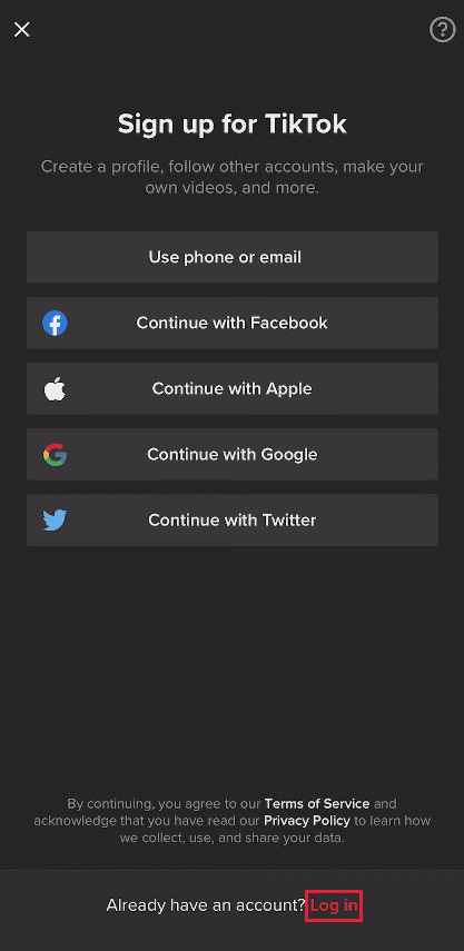 画面の下部にある [ログイン] オプションをタップします TikTok |電子メールまたはパスワードなしで禁止されたTikTokアカウントを削除する方法