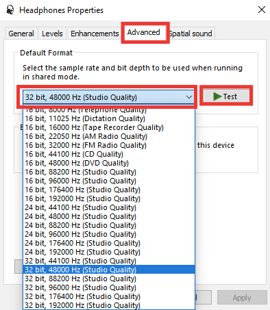 vai alla scheda avanzate e prova con un altro formato audio. Riparare il mio jack per cuffie non funziona in Windows 10
