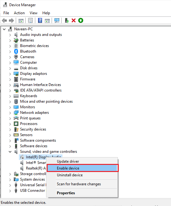 faites un clic droit sur votre carte son et sélectionnez l'option Activer l'appareil. Résoudre le problème de son PUBG sur un PC Windows 10