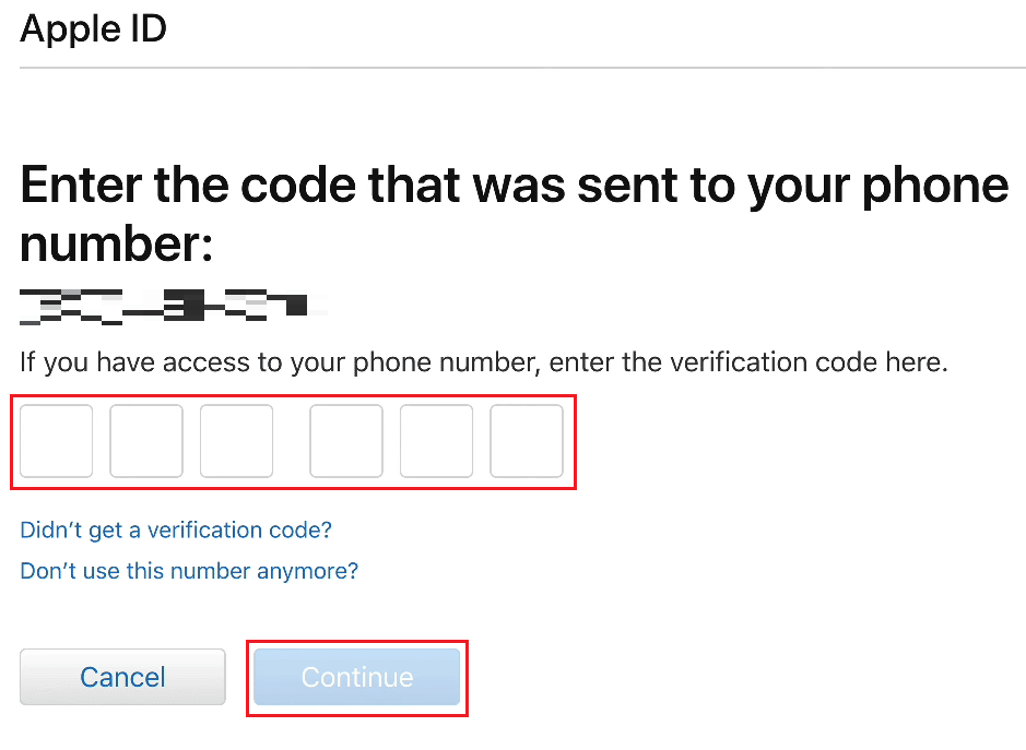 Masukkan kode verifikasi yang dikirim ke nomor telepon terdaftar ID Apple Anda dan klik Lanjutkan