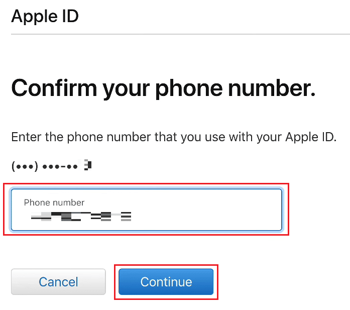 Masukkan nomor Telepon Anda yang ditautkan dengan ID Apple Anda untuk mengonfirmasinya dan klik Lanjutkan