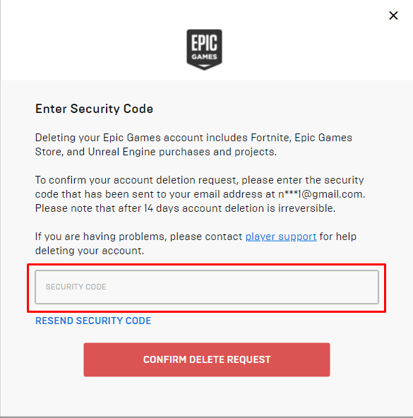 Ingrese el CÓDIGO DE SEGURIDAD enviado a su dirección de correo electrónico registrada | Cómo eliminar una cuenta de Fortnite en Switch