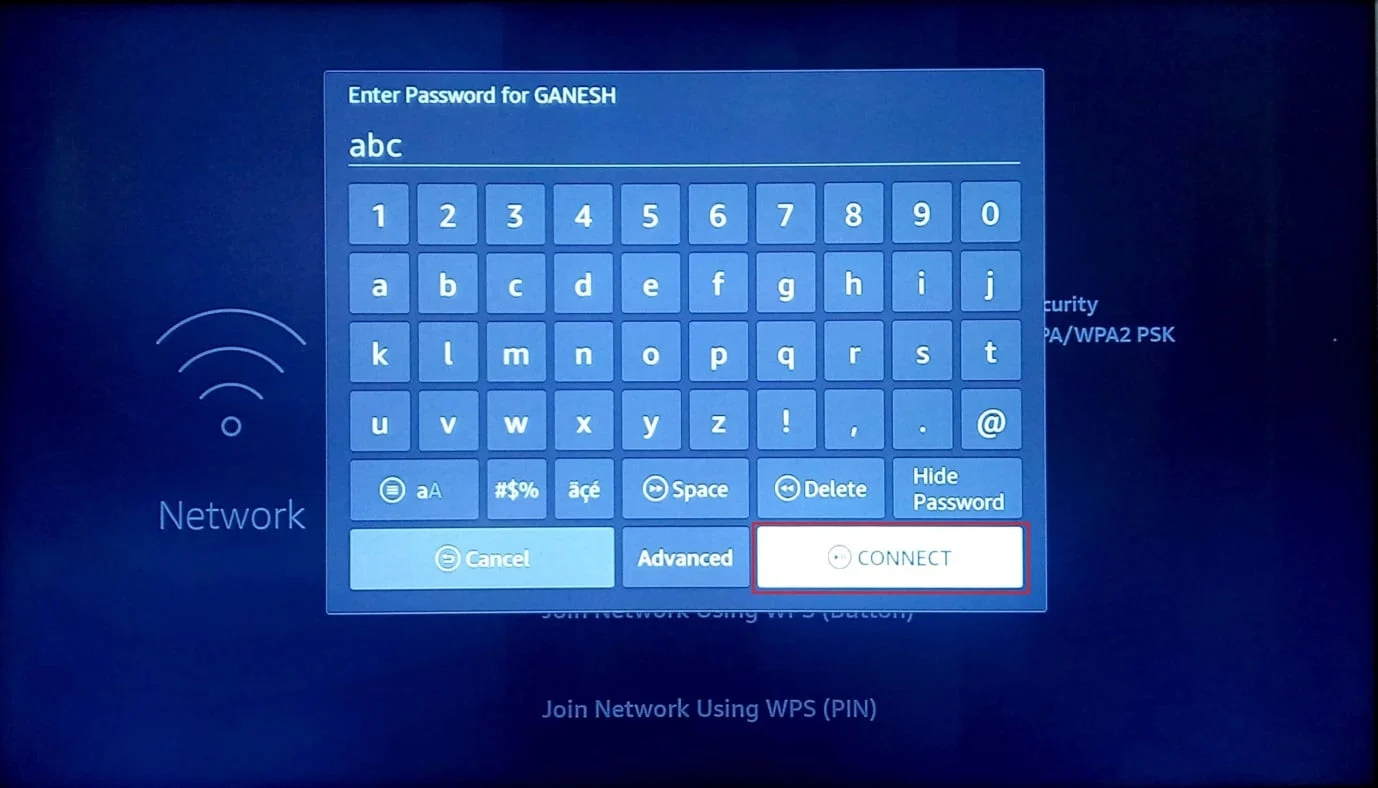 Drücken Sie auf Verbinden, nachdem Sie das richtige Passwort eingegeben haben. Beheben Sie das Problem mit der Amazon Fire Stick-Verlangsamung