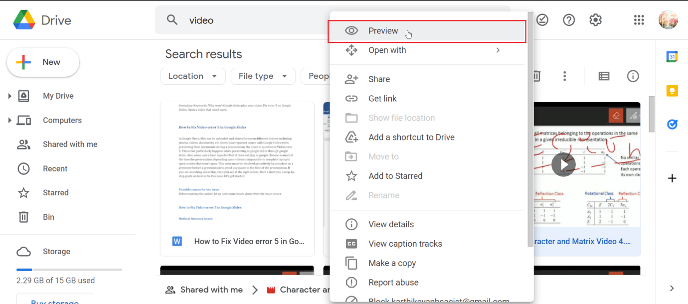 Clique com o botão direito do mouse no vídeo em que você está enfrentando o problema e clique em Visualizar