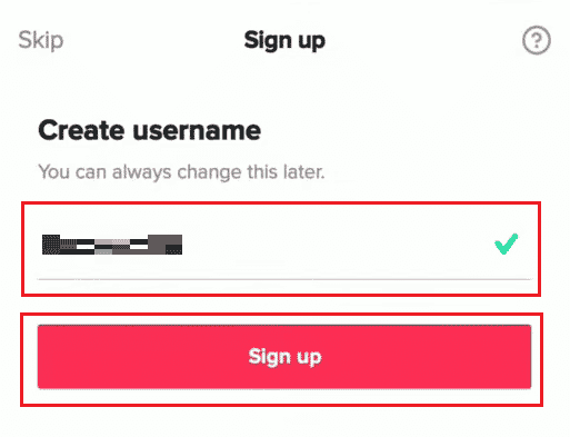 Crie um nome de usuário e toque em Inscrever-se | Quantas contas TikTok você pode ter?