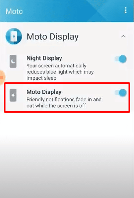 Moto Display設定メニューで、Moto Displayトグルスイッチをタップしてオフにします。