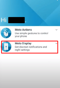 後のオプションとして Moto Display を選択します。