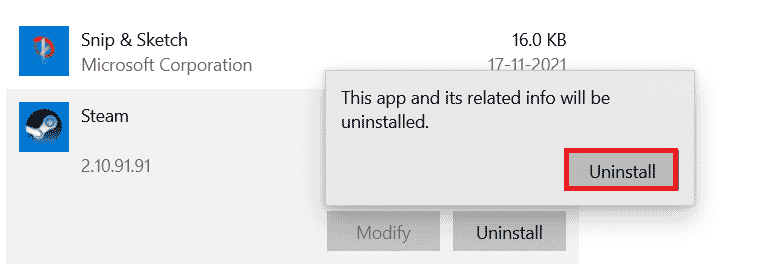 انقر فوق إلغاء التثبيت لتأكيد النافذة المنبثقة. كيفية إصلاح Civilization 5 Runtime Error في نظام التشغيل Windows 10