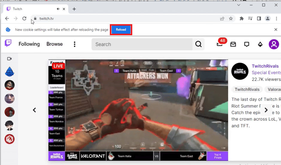 انقر على زر إعادة التحميل. إصلاح Twitch غير قادر على الاتصال بالدردشة