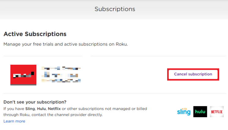 Individua il tuo canale in Abbonamenti attivi e fai clic su Annulla abbonamento | Come annullare HBO su Roku